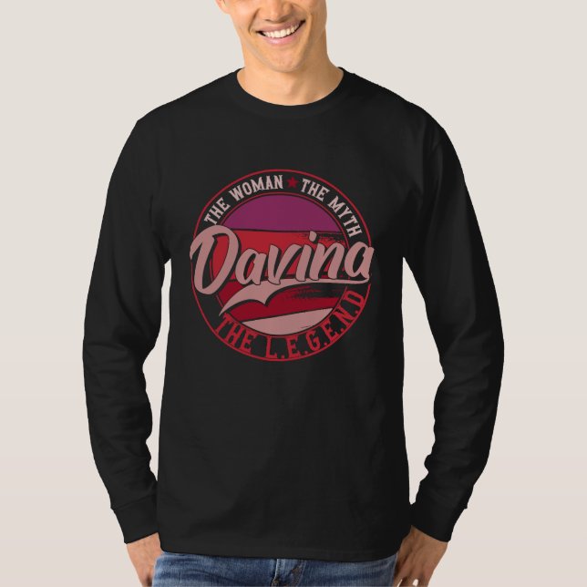 Davina the Lady of Myth the Legend T Shirt (Framsida)