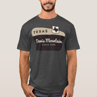 Davis Mountains State Park Texas Välkomsttecken T Shirt
