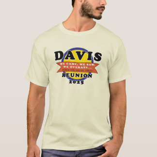 Davis Reunion T Shirt