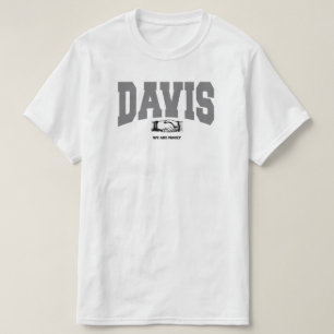 DAVIS: Vi är familjen T Shirt