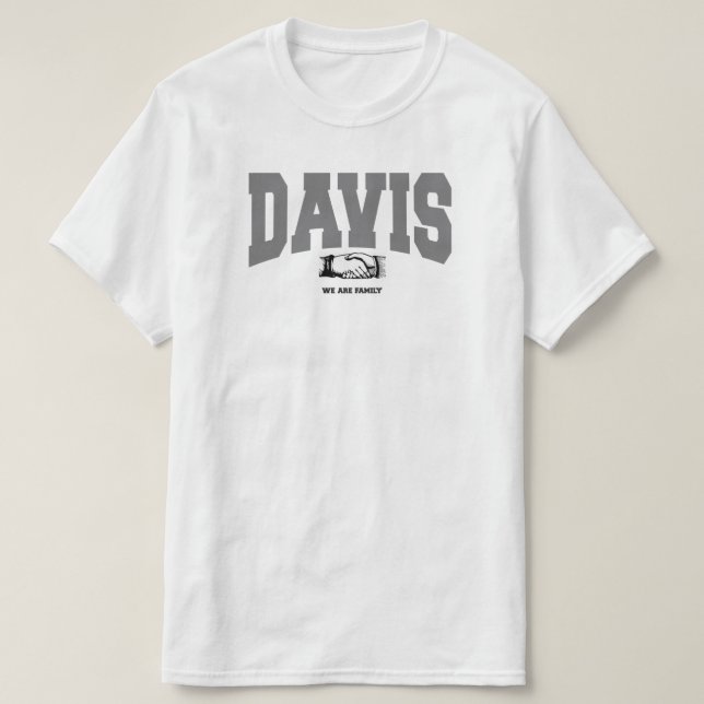 DAVIS: Vi är familjen T Shirt (Design framsida)