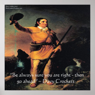 Davy Crocket "Gå vidare..." Visdomsaffisch Poster