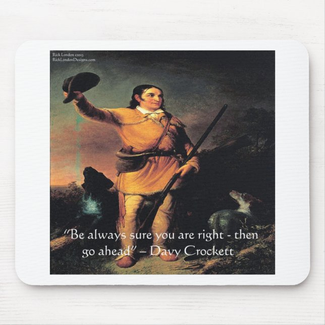 Davy Crocket "Gå vidare" visdomsord Musmatta (Framsidan)