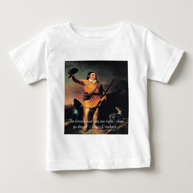 Davy Crocket "Gå vidare" visdomsord T Shirt (Framsida)