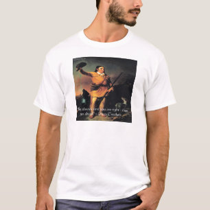 Davy Crocket "Gå vidare" visdomsord Tee