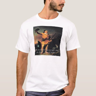 Davy Crocket "Gå vidare" visdomsord Tee