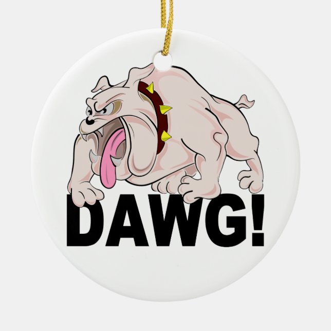 DAWG! anpassningsbarnas ornament (Framsidan)