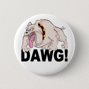 DAWG!-knapp, anpassa Knapp