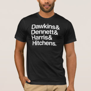 Dawkins & Dennett & Harris & Hitchens. Tee Shirt