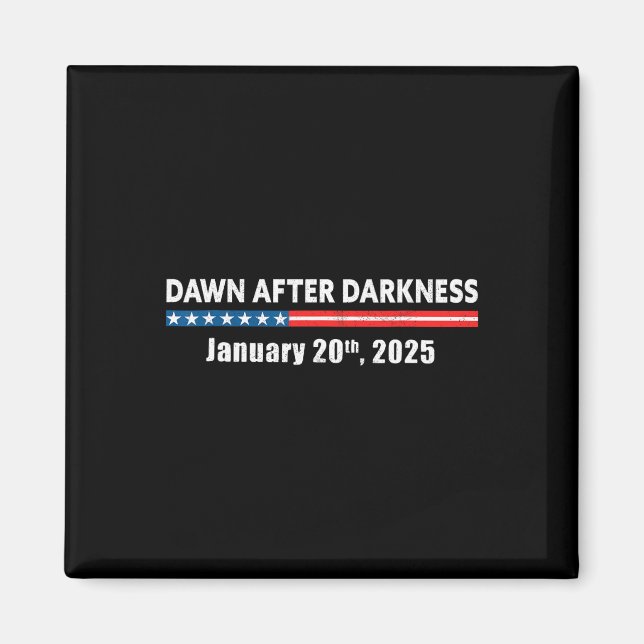 Dawn After Mörkret Januari 2025 Funny Pro Tr Magnet (Framsidan)