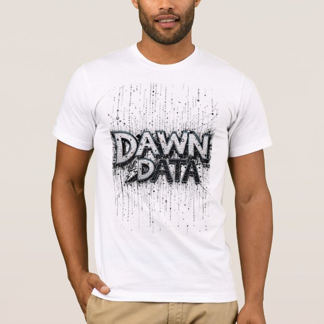 Dawn Data T Shirt (Framsida)