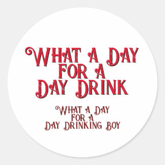 DAY DRINK - FÖR HIM! av Jeff Willis Art Runt Klistermärke