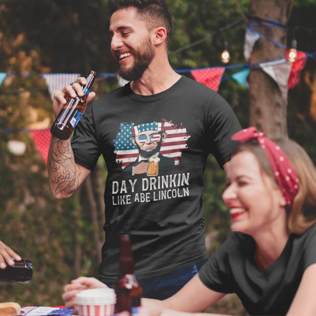 Day Drinkin Like Abe Lincoln Funny 4th July T Shirt (Skapare uppladdad)