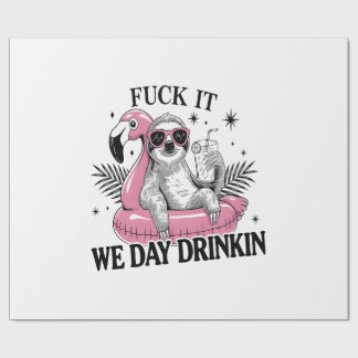 Day drinkin Sloth Presentpapper