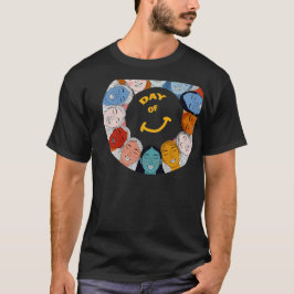 Day of Happiness  T Shirt