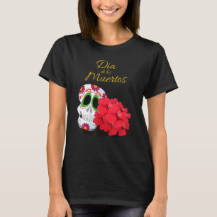 Day of the dead Cute Sugar Skullblommor T Shirt
