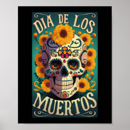 Day of the dead (Dia de los Muertos) Poster