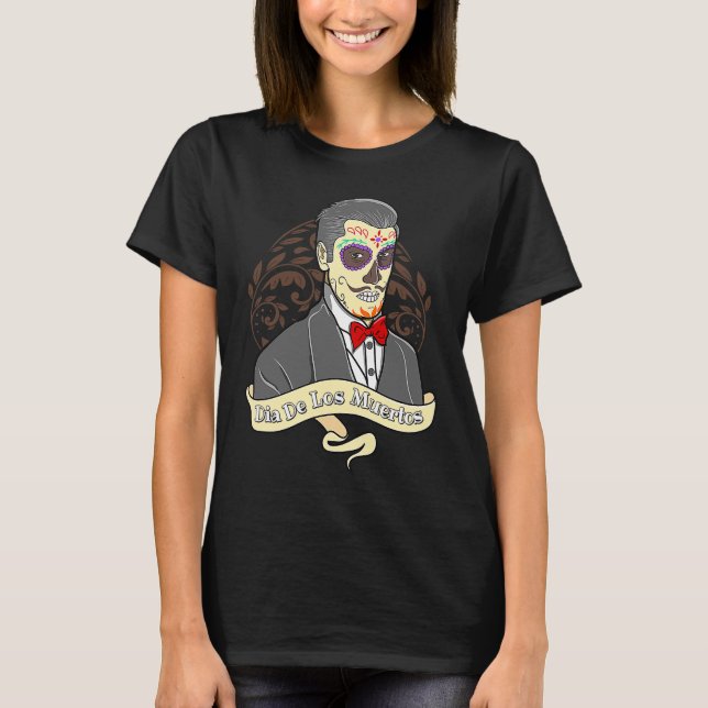 Day of the Dead  Dia De Los Muertos T Shirt (Framsida)