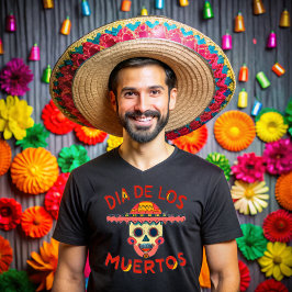 Day of the dead, Mexican holiday T Shirt