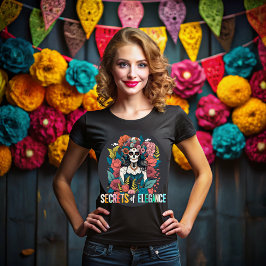 Day of the dead, Secrets of elegance T Shirt