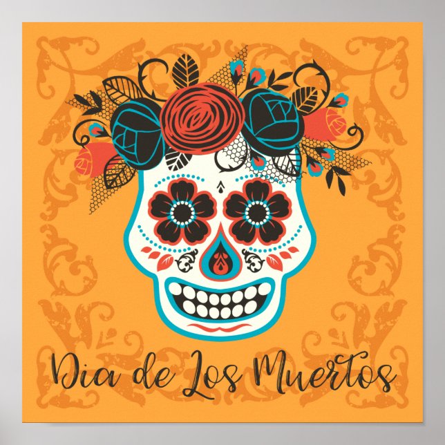 Day of the dead Sugar Skull med Ro Poster (Framsidan)