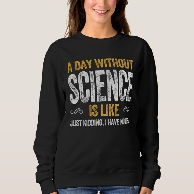 DAY SCIENCE  geek nerd scientist physics math math T Shirt (Framsida)