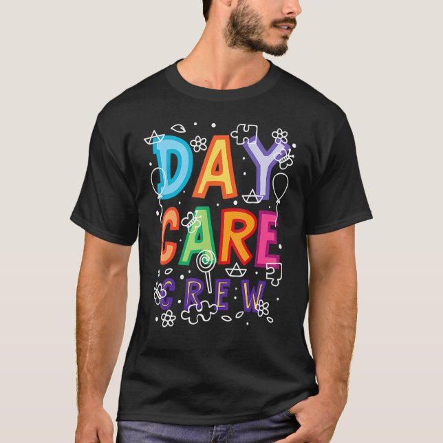 Daycare Provider Childcare Teacher T Shirt (Framsida)
