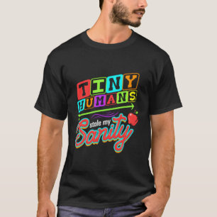Daycare Provider Tiny Humans förvar mitt sanitetsb T Shirt