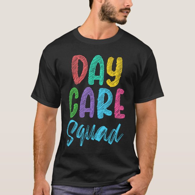 Daycare Squad Daycare Provider Daycare Teacher Pre T Shirt (Framsida)