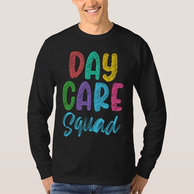 Daycare Squad Daycare Provider Daycare Teacher Pre T Shirt (Framsida)