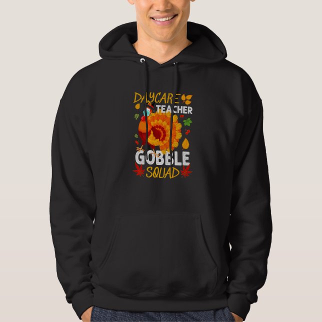 Daycare Teacher Gobble Squad Turkey Ansikte Mask T Hoodie (Framsida)