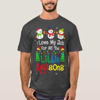 Daycare Teacher jul i Kärlek mitt jobb för hela T Shirt