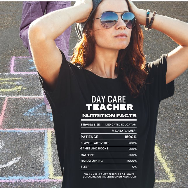 Daycare Teacher Nutrition Facts Funny T-Shirt (Skapare uppladdad)