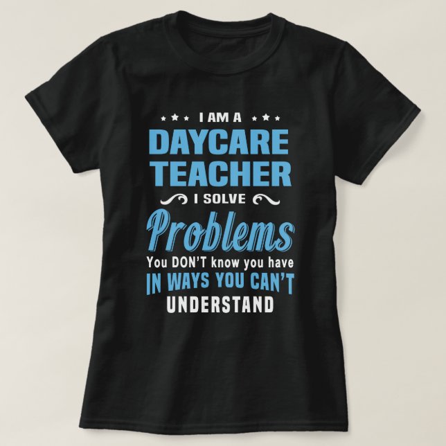 Daycare Teacher T Shirt (Design framsida)