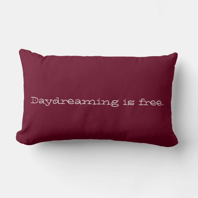 Daydreaming är gratis lumbarkudde (Framsida)