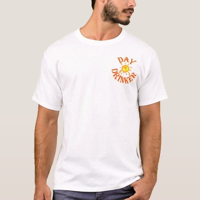 DayDrinker manar T-tröja T-shirt (Framsida)