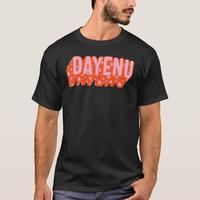 Dayenu Jewish Helgdag Seder tillräckligt Sång Juda T Shirt (Framsida)