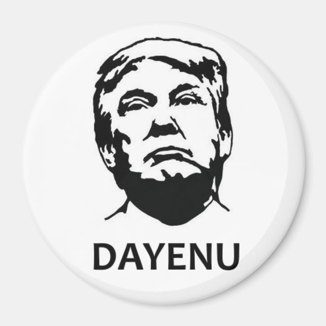 Dayenu Trump magnet (Framsidan)