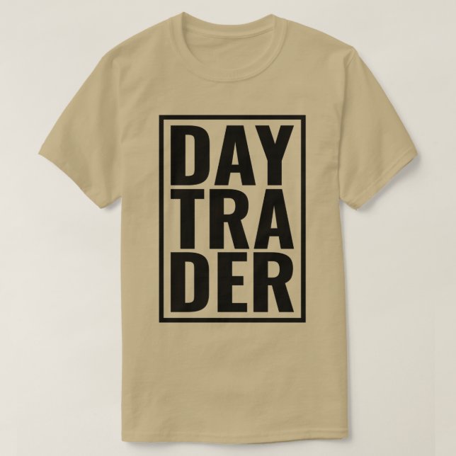 Daytrader lagrar investerares handel 5 t shirt (Design framsida)