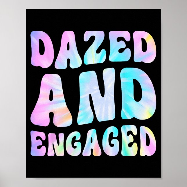 Dazed and Enged Tie Dye Bride Squad Bachelorette Poster (Framsidan)