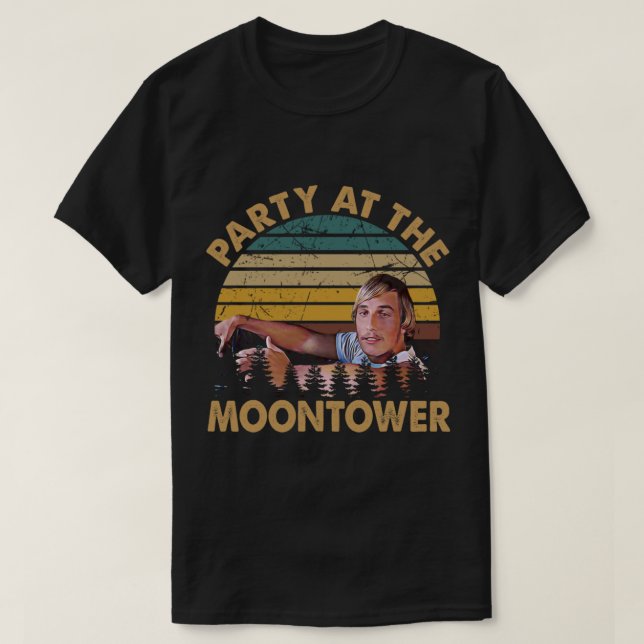Dazed och förvirrad tro party vid måntornet t shirt (Design framsida)