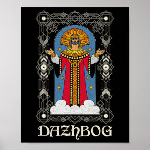 Dazjbog Forntida mytologiska slaviska hedendom Rys Poster