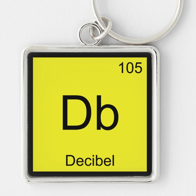 Db - Decibel Kemiskt Elementsymbol Buller T-shirt Fyrkantig Silverfärgad Nyckelring (Framsidan)