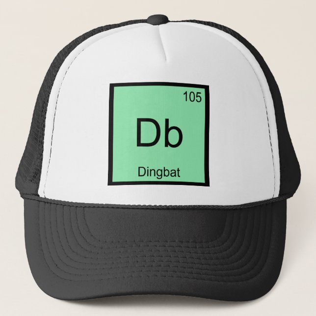 Db - Dingbat Chemistry Inslag Symbol Funny Tee Truckerkeps (Framsida)