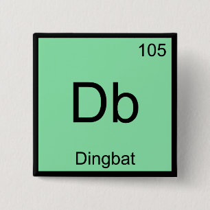 Db - Dingbat Kemiskt Element Symbol Rollig T-Shirt Knapp