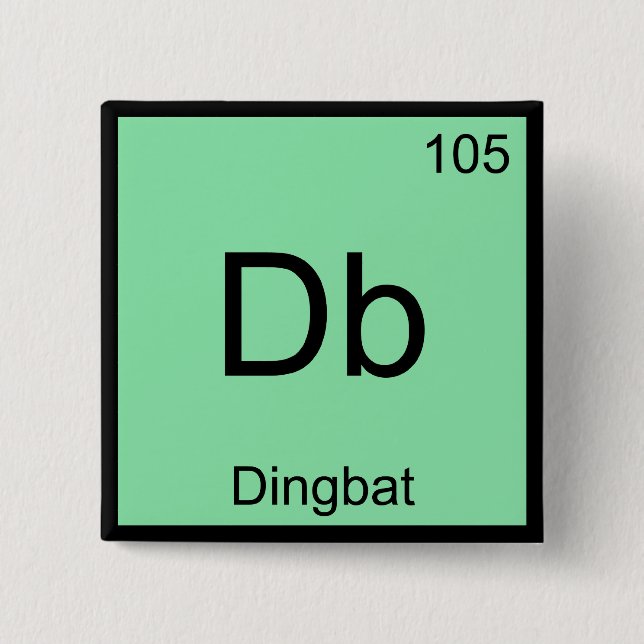 Db - Dingbat Kemiskt Element Symbol Rollig T-Shirt Knapp (Framsida)