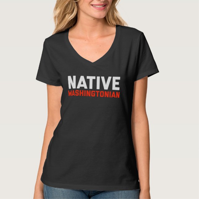 DC Native Washingtonian Hometown Washington D C T Shirt (Framsida)