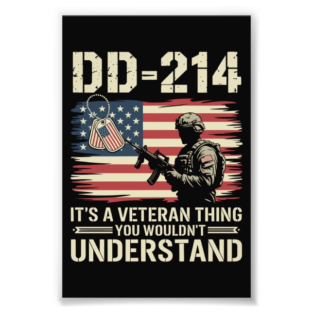 DD-214 Det är en veteran sak du inte skulle förstå Fototryck (Framsidan)