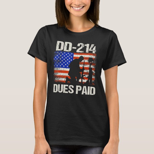 Dd-214 Dues Betalat Dd214 Soldier Veteran T Shirt (Framsida)