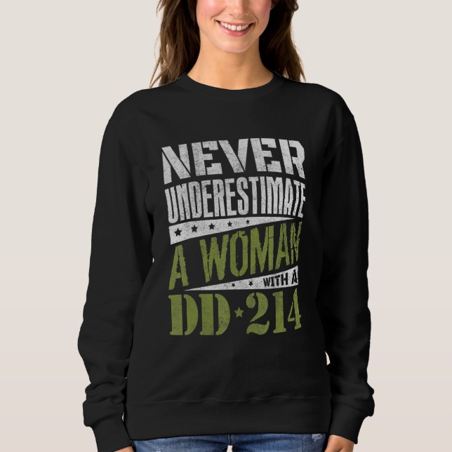 Dd-214 underskatta aldrig en kvinna med Dd214 Vete T Shirt (Framsida)